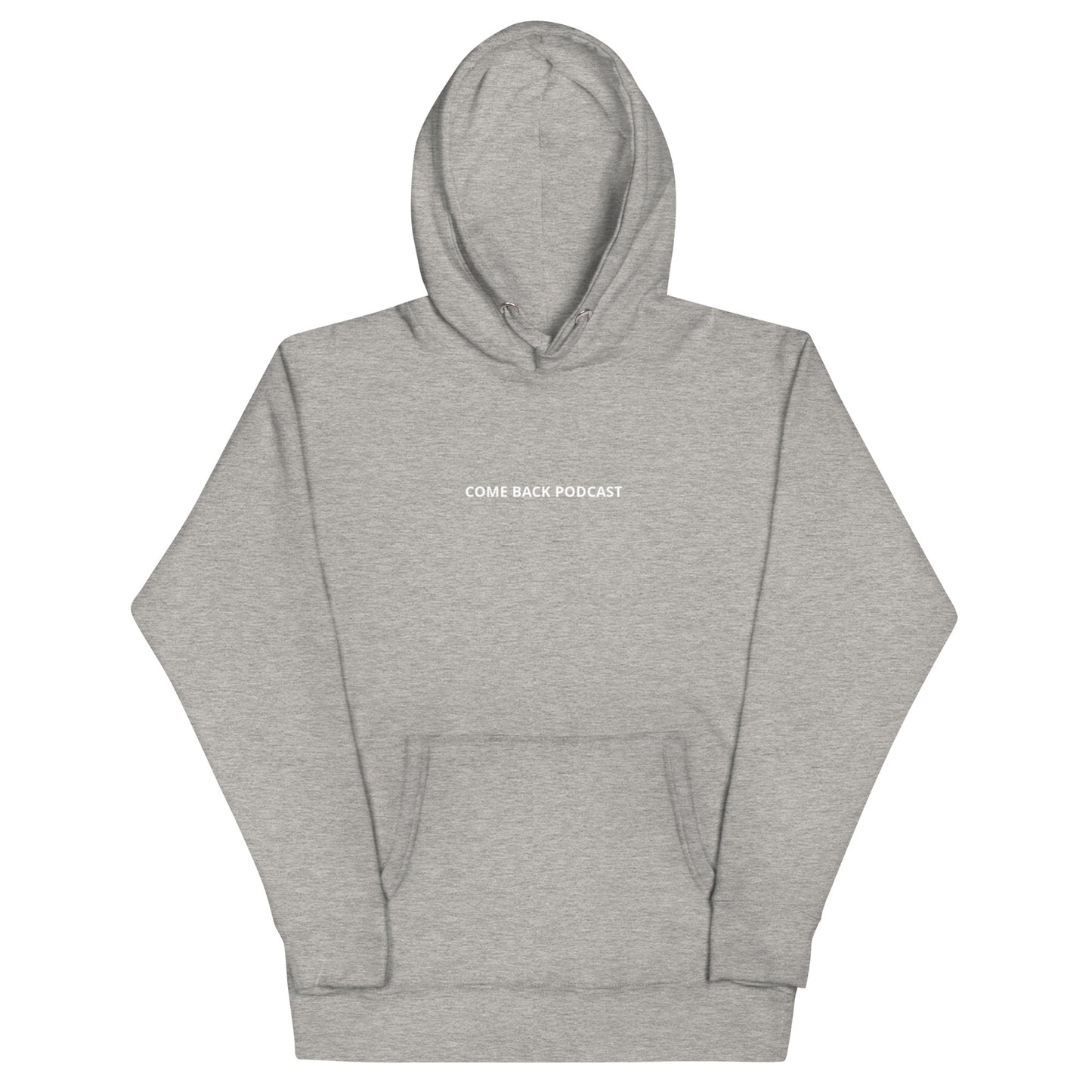 Come Back Unisex Hoodie